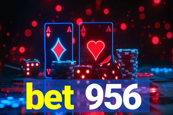 bet 956